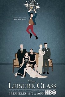 HBO Films - Release Poster - The Leisure Class